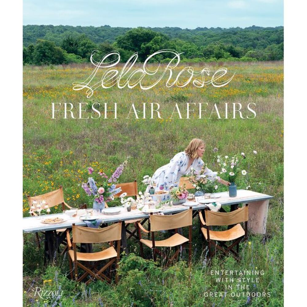 Fresh Air Affairs: Entertaining with Style in the Great Outdoors -- Lela Rose